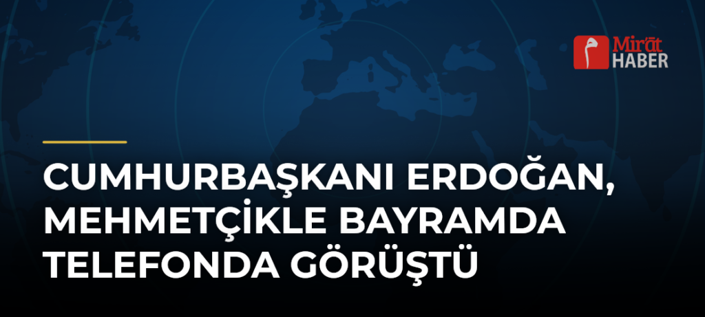 Cumhurbaşkanı Erdoğan, Mehmetçikle Bayramda Telefonda Görüştü