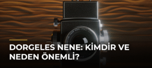 Dorgeles Nene: Kimdir ve Neden Önemli?