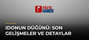 Idonun Düğünü: Son Gelişmeler ve Detaylar