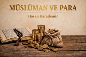 MÜSLÜMAN VE PARA