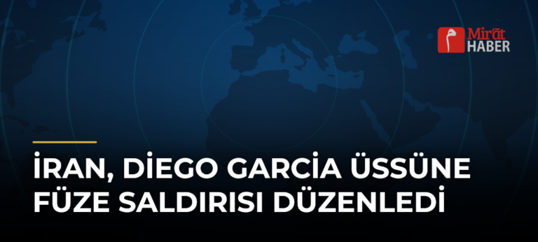 İran, Diego Garcia Üssüne Füze Saldırısı Düzenledi