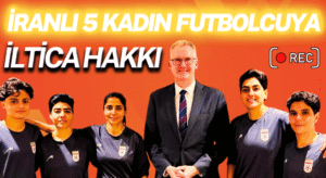 İranlı 5 Kadın Futbolcuya İltica Hakkı Verildi