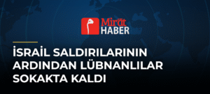 İsrail Saldırılarının Ardından Lübnanlılar Sokakta Kaldı