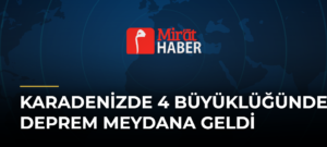 Karadenizde 4 Büyüklüğünde Deprem Meydana Geldi