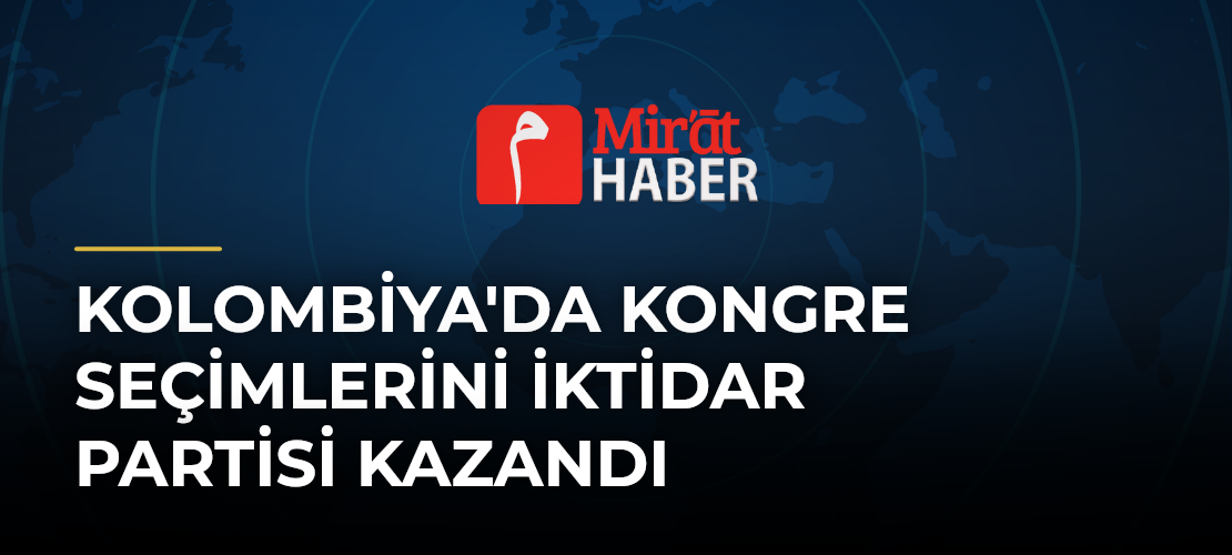 Kolombiya'da Kongre Seçimlerini İktidar Partisi Kazandı