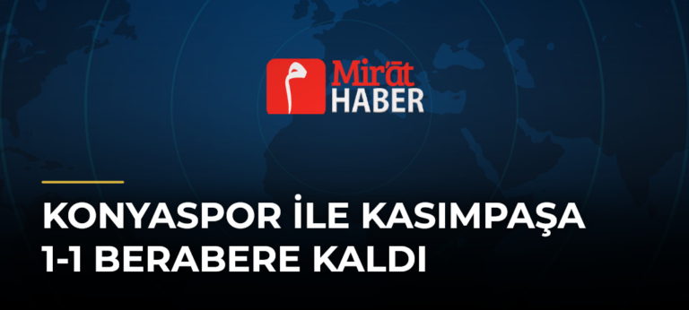 Konyaspor ile Kasımpaşa 1-1 Berabere Kaldı