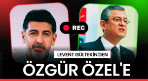 Levent Gültekin’den, Özgür Özel’e Dış Politika Eleştirisi