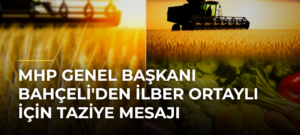 MHP Genel Başkanı Bahçeli’den İlber Ortaylı İçin Taziye Mesajı