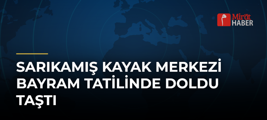 Sarıkamış Kayak Merkezi Bayram Tatilinde Doldu Taştı