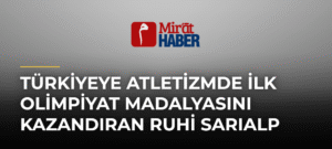 Türkiyeye Atletizmde İlk Olimpiyat Madalyasını Kazandıran Ruhi Sarıalp