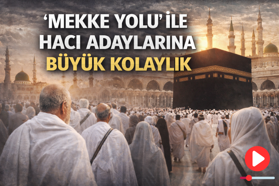 “Mekke Yolu” ile Hacı Adaylarına Büyük Kolaylık