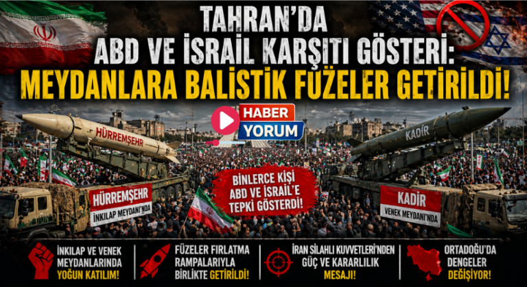 Tahran’da ABD ve İsrail Karşıtı Gösteri: Meydanlara Balistik Füzeler Getirildi