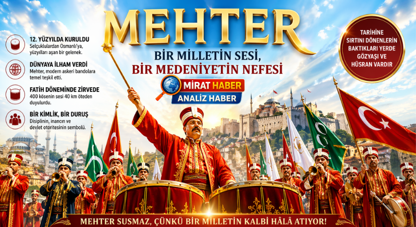 MEHTER: BİR MİLLETİN SESİ, BİR MEDENİYETİN NEFESİ