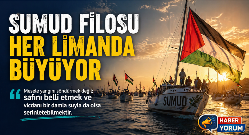 SUMUD FİLOSU HER LİMANDA BÜYÜYOR