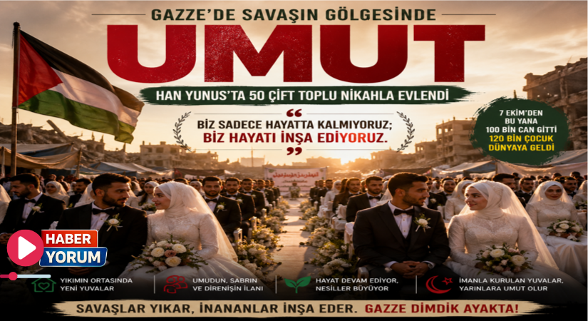 Gazze’de Savaşın Gölgesinde Umut: Han Yunus’ta 50 Çift Toplu Nikahla Evlendi