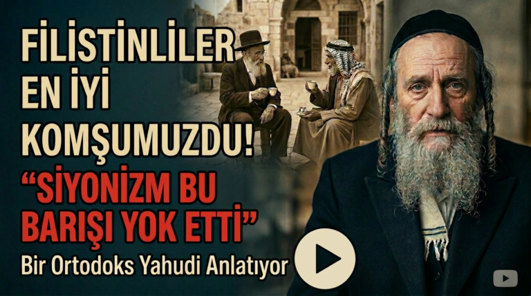 Filistin’de Ortodoks Bir Yahudi’den Dikkat Çeken Açıklama
