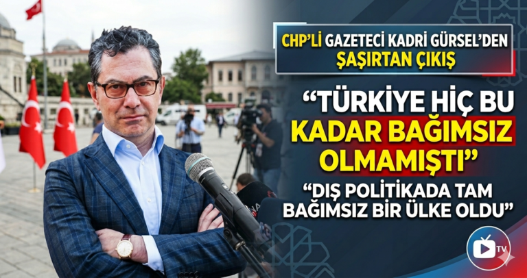 Kadri Gürsel’den, Dikkat Çeken Türkiye Yorumu