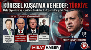 Hedef Türkiye ve Erdoğan