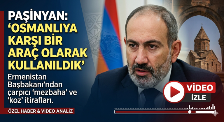 Ermenistan Başbakanı Paşinyan’dan İtiraf Geldi