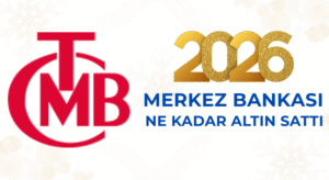 Merkez Bankası Altın ve Döviz Sattı