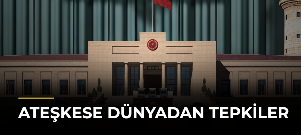 Ateşkese Dünyadan Tepkiler