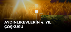 Aydınlıkevlerin 4. yıl çoşkusu