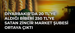 Diyarbakır’da 20 TL’ye aldığı biberi 250 TL’ye satan zincir market şubesi ortaya çıktı