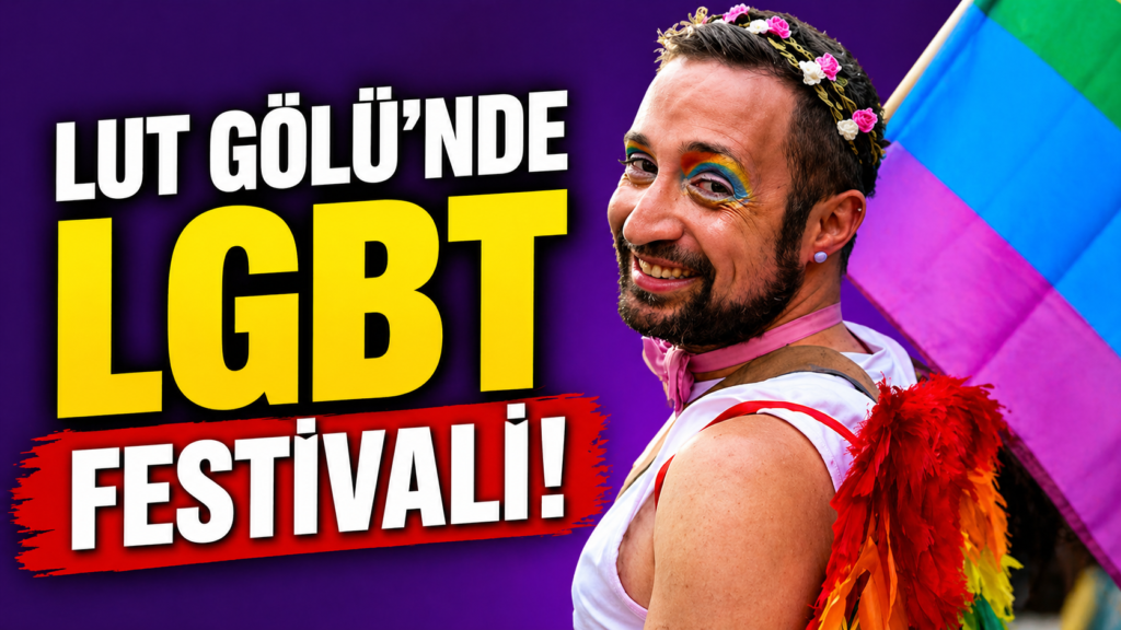 Lut Gölü’nde: Kutsal Topraklarda Tartışmalı Festival