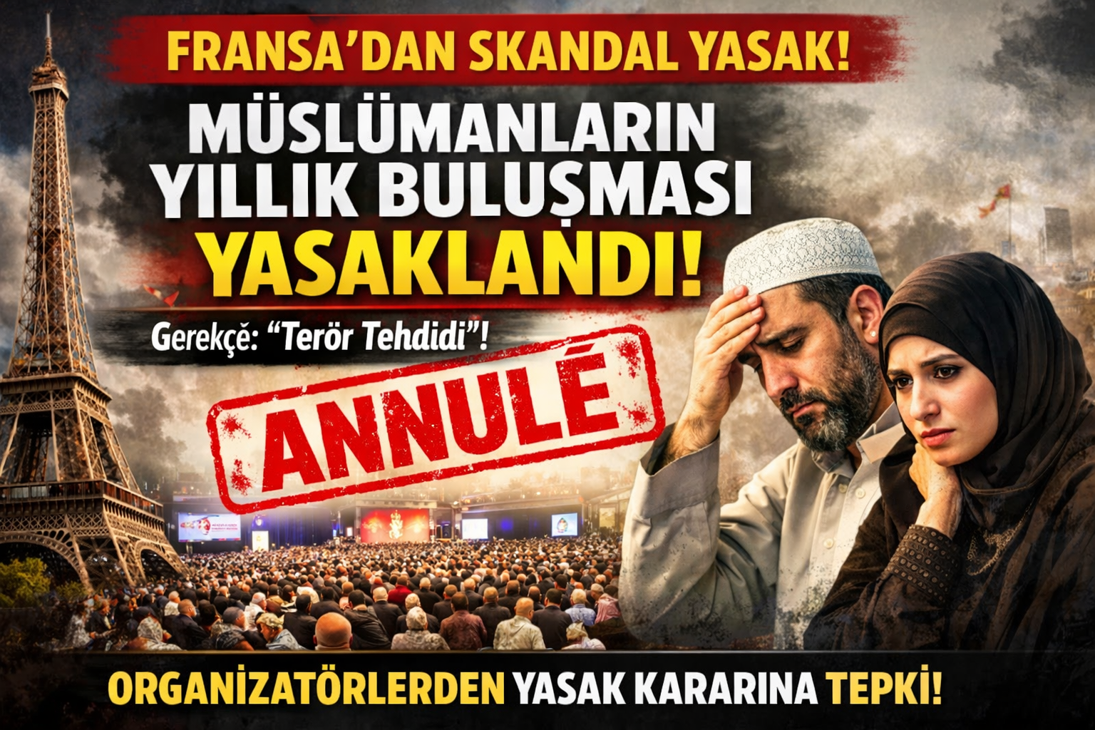 Fransa’da Müslümanların Yıllık Buluşmaları Yasaklandı