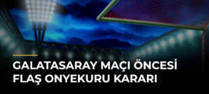 Galatasaray maçı öncesi flaş Onyekuru kararı