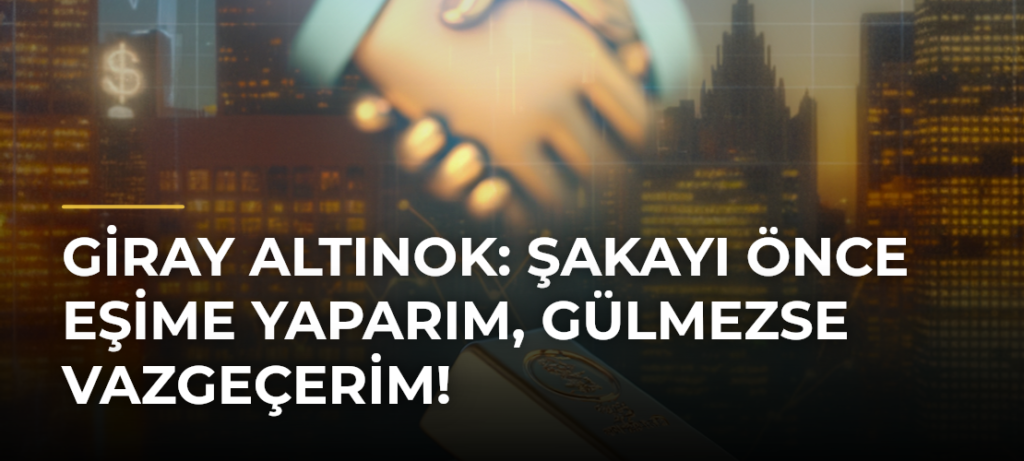 Giray Altınok: Şakayı önce eşime yaparım, gülmezse vazgeçerim!