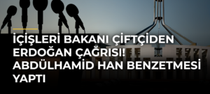 İçişleri Bakanı Çiftçiden Erdoğan çağrısı! Abdülhamid Han benzetmesi yaptı