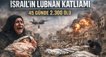 İsrail, Lübnan’da 45 Günde Binlerce Can Aldı
