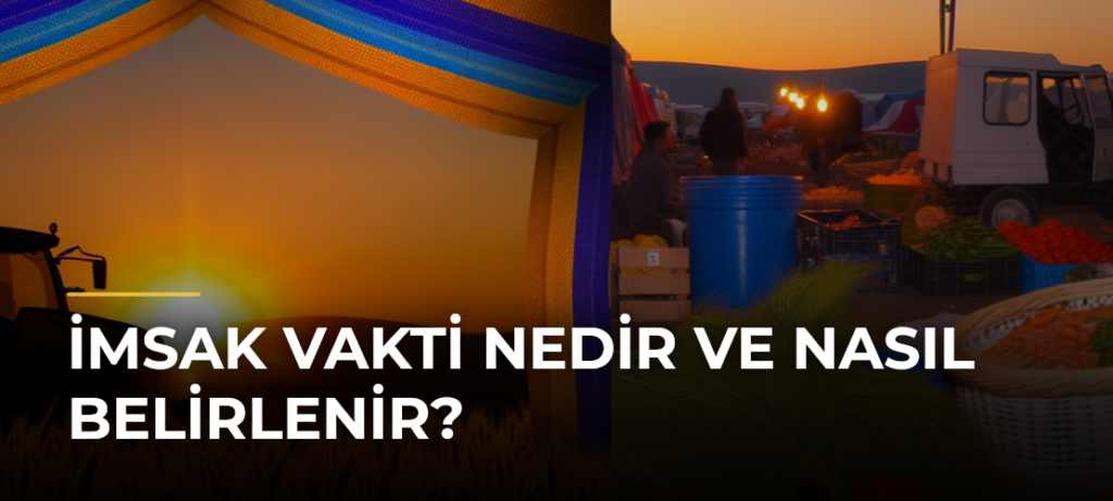 İmsak Vakti Nedir ve Nasıl Belirlenir?