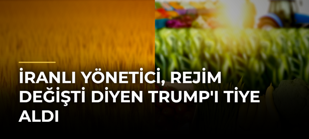 İranlı yönetici, Rejim değişti diyen Trump’ı tiye aldı