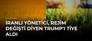 İranlı yönetici, Rejim değişti diyen Trump’ı tiye aldı