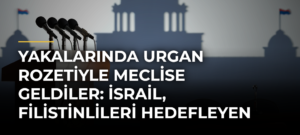 Yakalarında urgan rozetiyle meclise geldiler: İsrail, Filistinlileri hedefleyen yasayı nasıl meclisten geçirdi?