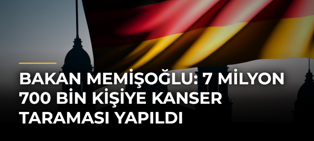 Bakan Memişoğlu: 7 milyon 700 bin kişiye kanser taraması yapıldı