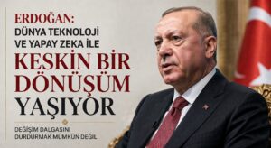 Erdoğan, Yapa Zeka için Uyarıda Bulundu