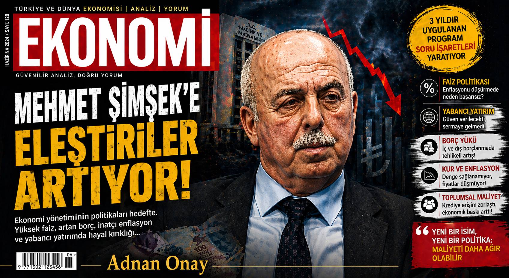 MEHMET ŞİMŞEK’E ELEŞTİRİLER ARTIYOR