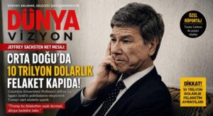 Jeffrey Sachs’tan Trump’a Orta Doğu Uyarısı
