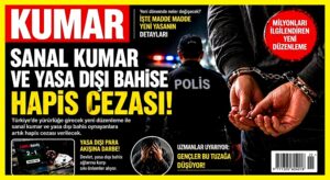 Yasa Dışı Kumara Hapis Dönemi Başlıyor