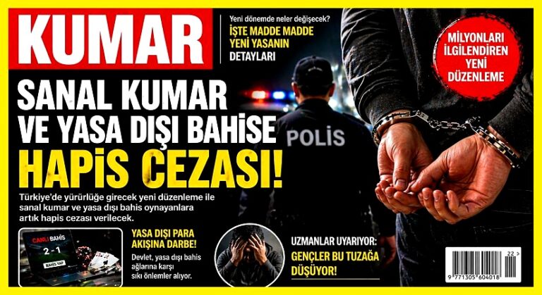 Yasa Dışı Kumara Hapis Dönemi Başlıyor