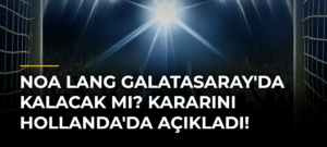 Noa Lang Galatasaray’da kalacak mı? Kararını Hollanda’da açıkladı!