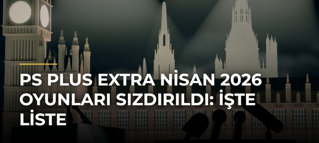 PS Plus Extra Nisan 2026 Oyunları Sızdırıldı: İşte Liste
