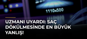 Uzmanı uyardı: Saç dökülmesinde en büyük yanlış!