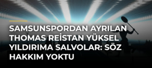 Samsunspordan Ayrılan Thomas Reistan Yüksel Yıldırıma Salvolar: Söz Hakkım Yoktu