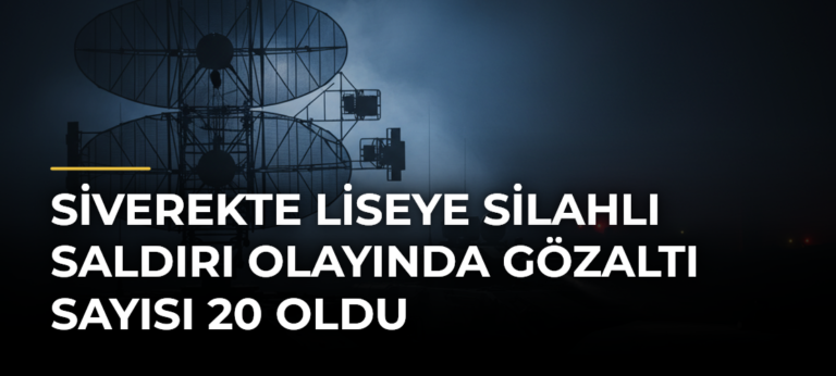 Siverekte liseye silahlı saldırı olayında gözaltı sayısı 20 oldu