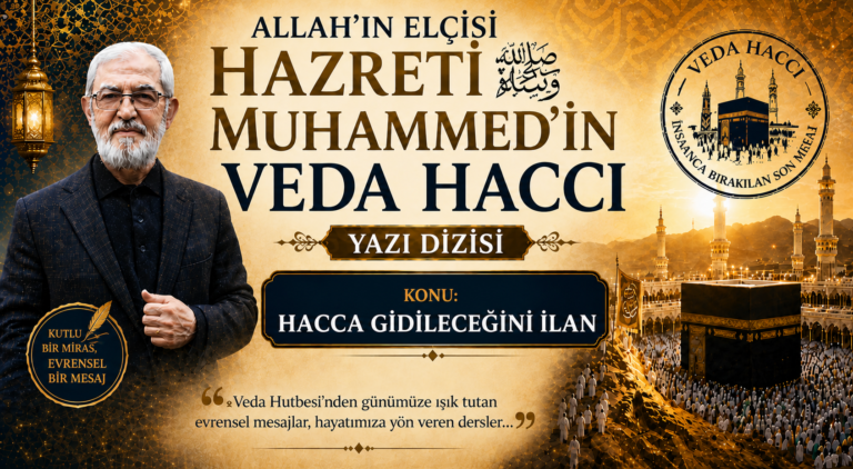 HACCA GİDİLECEĞİNİ İLAN