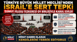 TBMM’den İsrail’e Sert Tepki: Sumud Filosu Tezkeresi Oy Birliğiyle Kabul Edildi